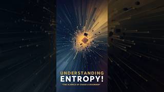 Entropy Explained in 45 Seconds [upl. by Notserc939]