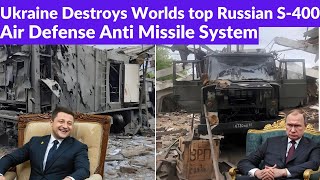 Ukraine Destroys Worlds top Russian S400 Air Defense and Uploads Video I S400 Becomes a Mockery [upl. by Anihsit]