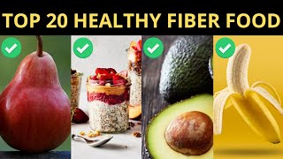 Top 20 Fiber Rich Foods Very Healthy [upl. by Handler]