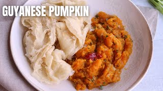 Delicious GUYANESE PUMPKIN Recipe [upl. by Eigram563]