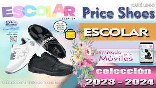 CATALOGO PRICE SHOES ESCOLAR 2023 2024 [upl. by Marb]