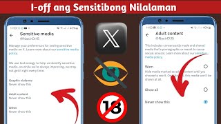 Paano Ioff ang X Twitter Sensitive Content Setting  Itago ang sensitibong nilalaman sa Twitter [upl. by Tarrah690]