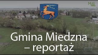 Gmina Miedzna  reportaż 2018 [upl. by Stephan]