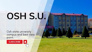 OSH STATE UNIVERSITY CAMPUS TOUR VLOG PART 2 SUN SET POINT VIEW IN OSHKYRGYZSTAN 🇰🇬♥️ [upl. by Annice165]