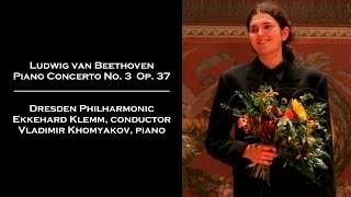 Vladimir Khomyakov plays Beethoven Piano Concerto No 3 Op 37 in C minor [upl. by Nohsyar828]