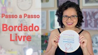 Passo a Passo 5 Pontos Básicos do Bordado Livre [upl. by Amalee]