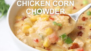 Chicken Corn Chowder [upl. by Thibaud]