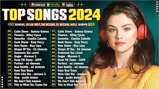 Selena Gomez Adele Charlie Puth✨Top Songs Clean Playlist 2024  Top Songs 2024 New Popular Songs [upl. by Brad]