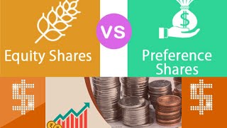 Equity Shares vs Preference Shares [upl. by Nivrae]