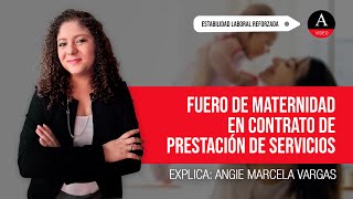 Estabilidad laboral reforzada por fuero de maternidad en contrato de prestación de servicios [upl. by Areema556]