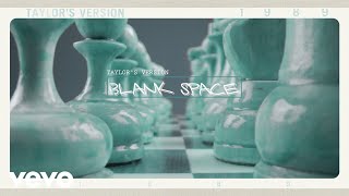 Taylor Swift  Blank Space Taylors Version Lyric Video [upl. by Hadik]