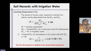 Week 15 Unit 11 Video 18 Irrigation Water Salt Hazards AND Leaching Requirements 12m 24s [upl. by Danyluk381]