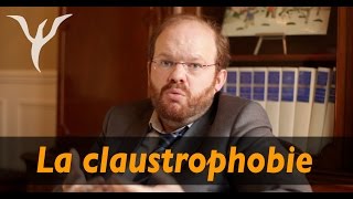 La claustrophobie comprendre et vaincre la peur dêtre enfermé [upl. by Akim]