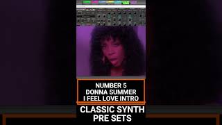 Classic Free Synth Pre Sets Number 5 Donna Summer I feel Love [upl. by Nospmis762]