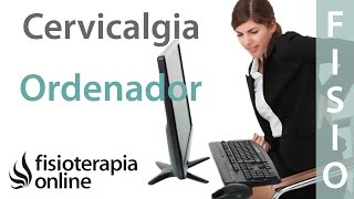 Cervicalgia y ordenador [upl. by Ticon]