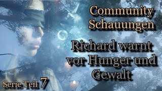 Community Schauungen Teil 7 Richards Prophezeiungen aus der Gegenwart [upl. by Corwun194]