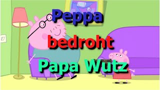 Peppa bedroht Papa Wutz  Peppa Wutz YTK [upl. by Suzan]