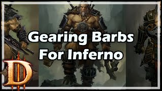 Diablo 3 Gearing Barbs For Inferno [upl. by Eirellav]