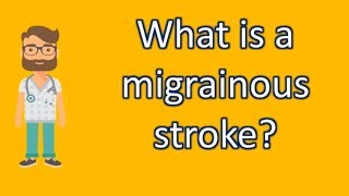 What is a migrainous stroke   Better Health Channel [upl. by Agata844]