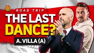 GOODBYE TEN HAG Villa vs United ROADTRIP [upl. by Cindee]