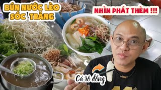 Đi Sóc Trăng mà không ăn BÚN NƯỚC LÈO là thiếu xót lắm à nha   Color Man Food [upl. by Charity]