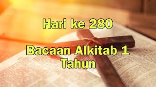 Hari ke 280  Panduan Baca Alkitab Setahun secara Kronologis  Alkitab Suara [upl. by Annaierb]