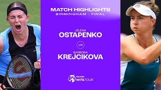 Barbora Krejcikova vs Jelena Ostapenko  2023 Birmingham Finals WTA Match Highlights [upl. by Eugnimod]