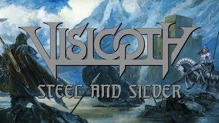 Visigoth  Steel and Silver OFFICIAL [upl. by Nali]