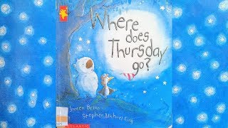 Bedtime Stories for Kids  Where Does Thursday Go [upl. by Dimmick]