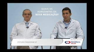 Batepapo com o InCor PARADIGMHF custoefetividade e perspectiva de nova medicação [upl. by Lanos]