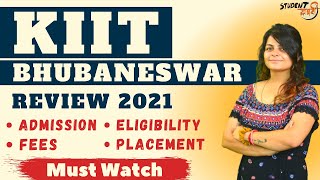 KIIT Bhubaneswar Review 2021  Admission Process  Courses  Eligibility  Fees  Placement [upl. by Dronski]