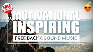 Free Music Motivational Cinematic Background Music for Videos  Instrumental  Inspiring [upl. by Akibma661]