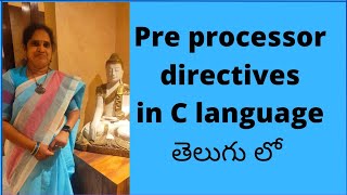 Pre processor directives in C language Preprocessor commands in Telugu JNTUH R18 PPS [upl. by Marty]