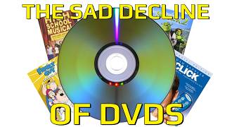 The Sad Decline Of DVDs [upl. by Seabrook]