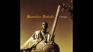 Mamadou Diabate  Tunga full album [upl. by Steinman]