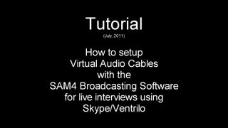 Tutorial Setup Virtual Audio Cable and SAM4 for interviews with SkypeVentrilo [upl. by Alim]