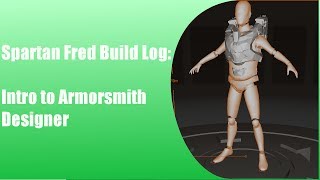 Spartan Fred104 Armor Build Log Intro Intro to Armorsmith Designer [upl. by Marba553]