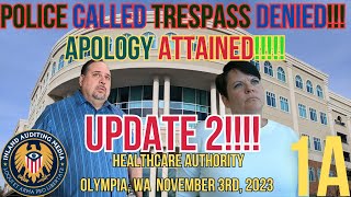 POLICE CALLED TRESPASS DENIED APOLOGY ATTAINED UPDATE TWO [upl. by Enigroeg]