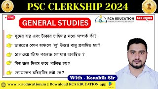 PSC CLERKSHIP 2024  GENERAL STUDIES  MOST PROBABLE QUESTIONS  RCAEDUCATION [upl. by Aikahs]