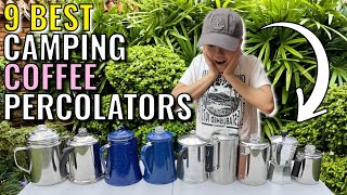 The 9 Best Camping Coffee Percolators  Stanley GSI Outdoors Coleman  More [upl. by Brandy166]