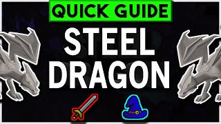 OSRS Steel Dragon Slayer Guide  Melee  Magic  Quick Guide 2019 [upl. by Pippy]