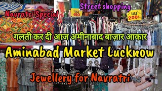 Aminabad Market LucknowCheapest cloth Market Street ShoppingNavratri Special Shopping lucknow [upl. by Alanah]