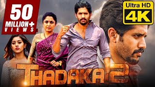 Thadaka 2 4K Ultra HD Hindi Dubbed Movie  Naga Chaitanya Anu Emmanuel Ramya Krishna [upl. by Fife10]