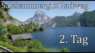 Salzkammergut Radweg 2 Tag [upl. by Einnob]