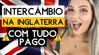 INTERCÂMBIO GRATUITO pra APRENDER INGLÊS na INGLATERRA  BOLSA DE ESTUDOS  Mari Rel [upl. by Serle710]