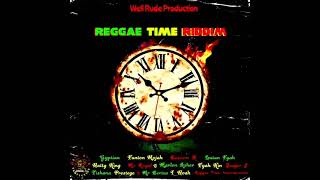 Reggae Time Riddim Mix Full Feat Gyptian Fantan Mojah Lutan Fyah Bascom X December 2023 [upl. by Ariek]