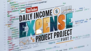 Daily Income Expense Django Project Part 2 [upl. by Stockwell311]