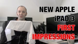 New Apple iPad  First Impressions [upl. by Rennane428]