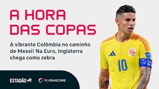 COLÔMBIA FORTE NA COPA AMÉRICA INGLATERRA QUER ENTERRAR JEJUM NA EURO  A Hora das Copas  1107 [upl. by Arimlede897]