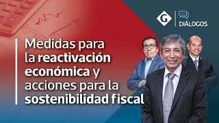 Medidas para la REACTIVACIÓN ECONÓMICA y ACCIONES TRIBUTARIAS para la SOSTENIBILIDAD FISCAL [upl. by Lenahs]